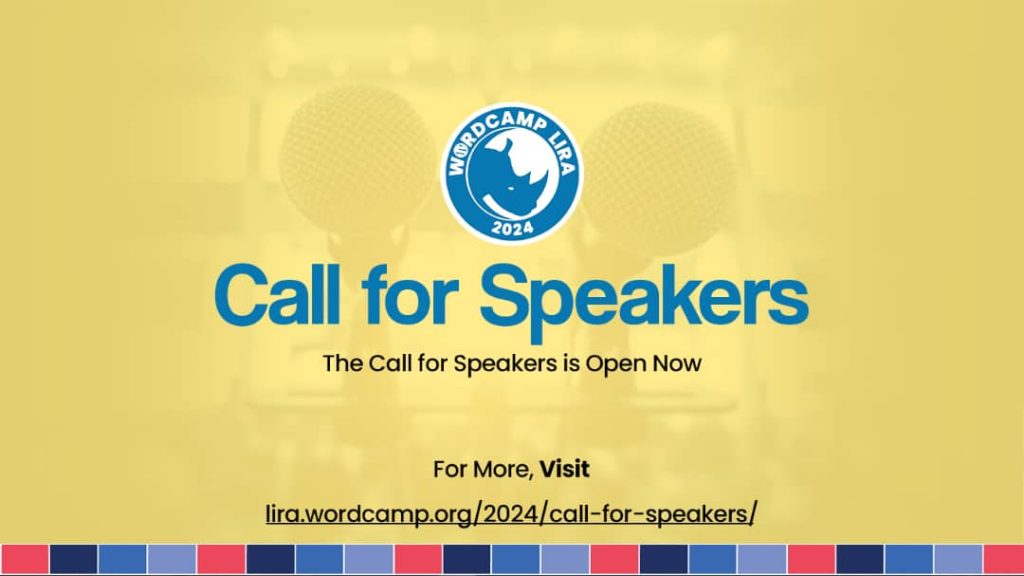 Call for Speakers for WordCamp Lira 2024