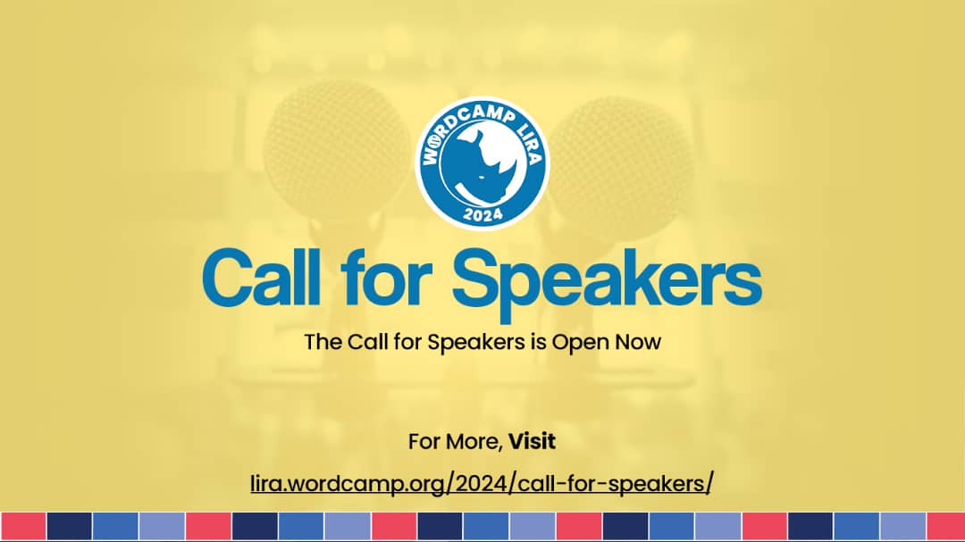 Call for Speakers for WordCamp Lira 2024